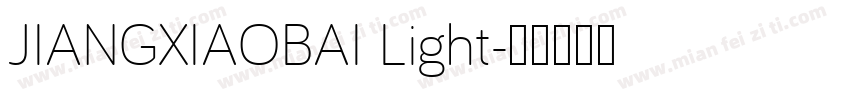 JIANGXIAOBAI Light字体转换